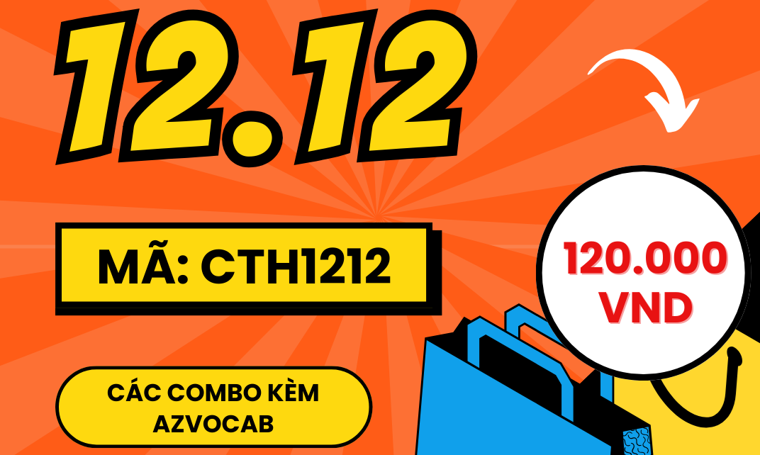 Ưu đãi 12.12: Giảm 120.000 VND khi mua các combo kèm azVocab